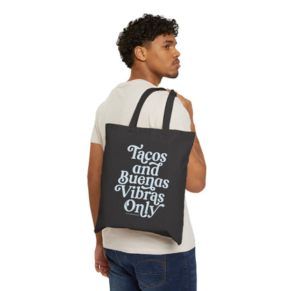 Tacos & Buenas Vibras Only Canvas Bag, Black