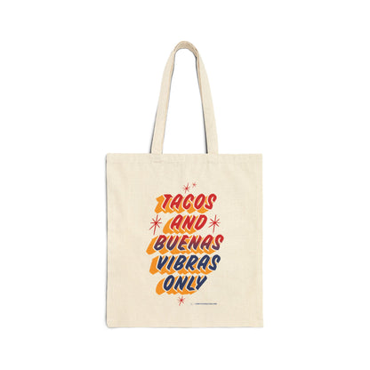 Tacos & Buenas Vibras Only - Taqueria Style