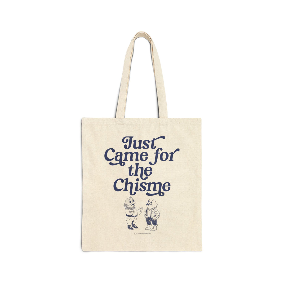 Just Came for the Chisme in Blue - Gossip Lover's Canvas Bag
