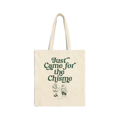 Just Came for the Chisme in Green- Gossip Lover's Canvas Bag