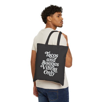 Tacos & Buenas Vibras Only - Minimalist Script Tote