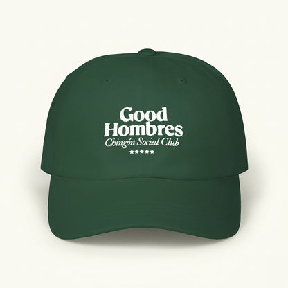 Good Hombres Chingón Social Club -  Forest Green Dad Cap