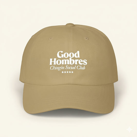 Good Hombres Chingón Social Club -  Khaki Classic Dad Cap