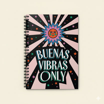 Buenas Vibras Only - Happy Sun Illustration Notebook