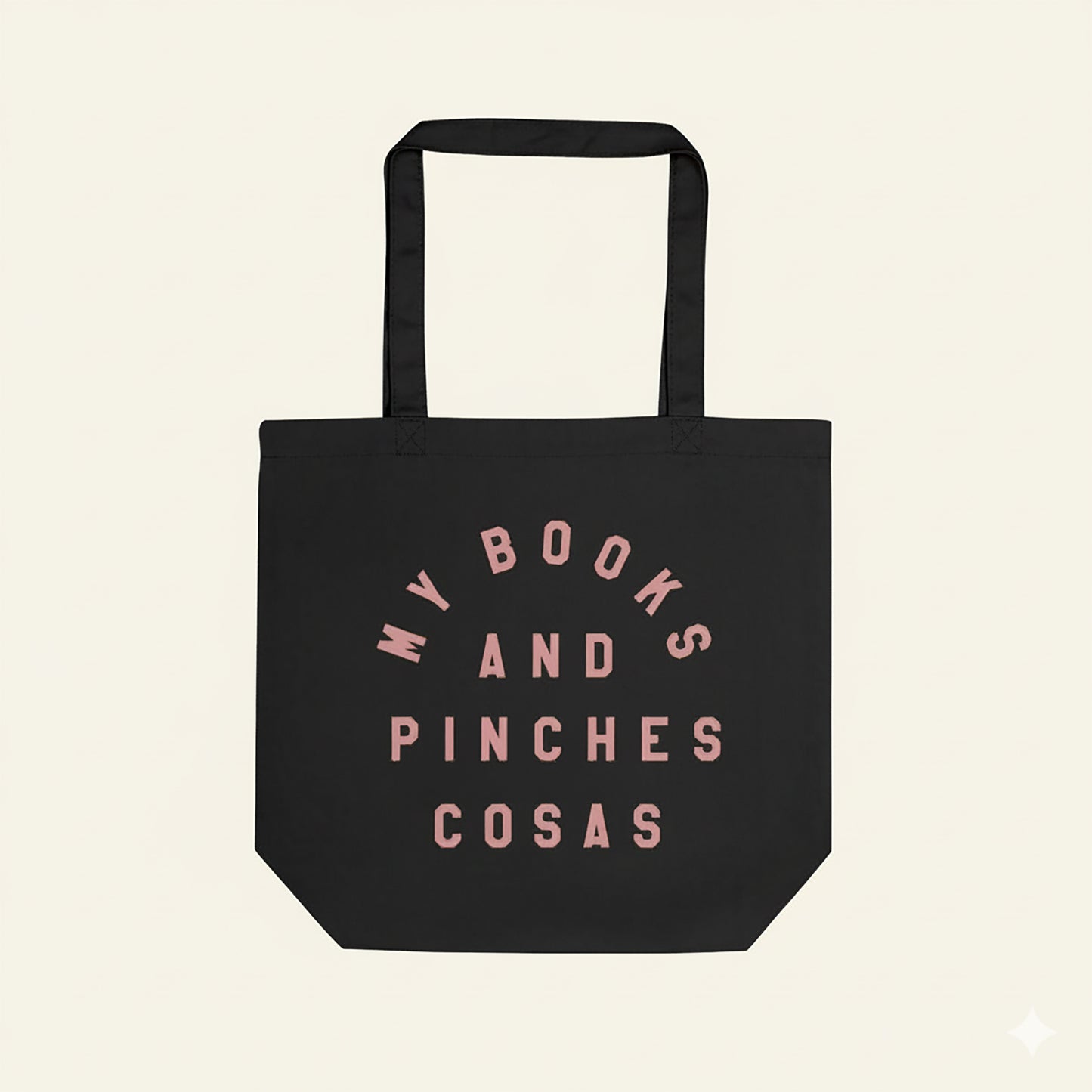 My Books and Pinches Cosas - Book Lover Black Tote - Organic