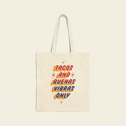 Tacos & Buenas Vibras Only - Taqueria Style Tote