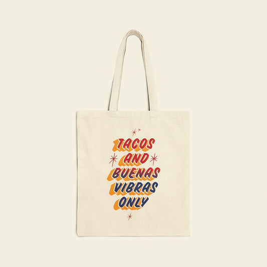 Tacos & Buenas Vibras Only - Taqueria Style Tote