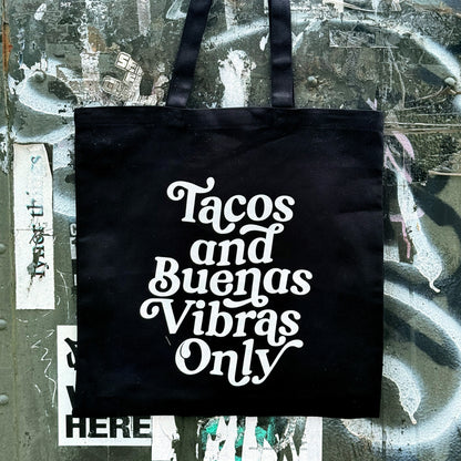 Tacos & Buenas Vibras Only - Minimalist Script Tote